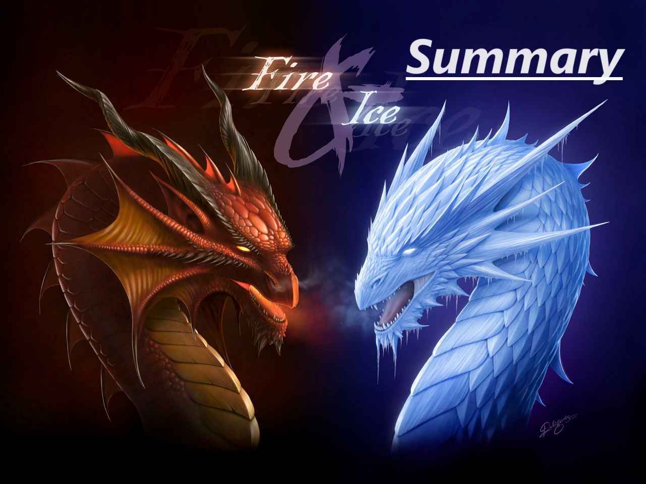 Fire And Ice Summary