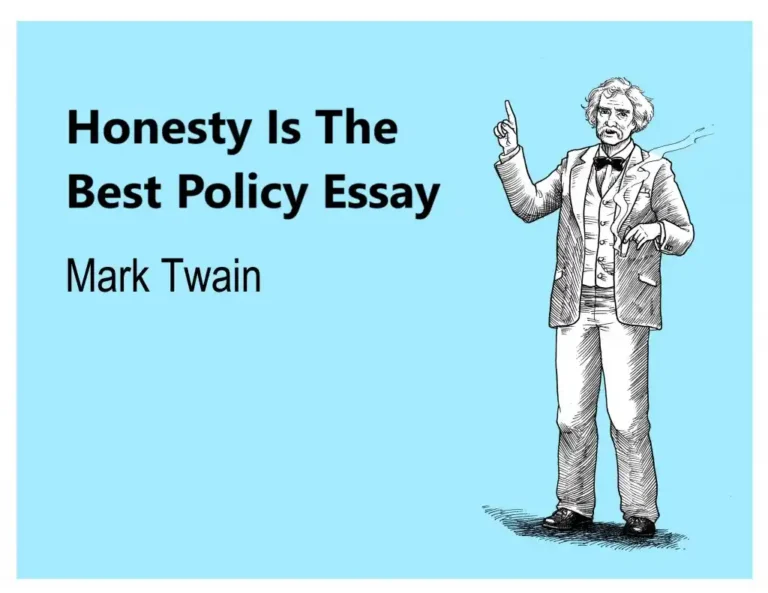 Honesty Is The Best Policy Essay