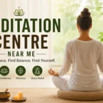meditation centre near me