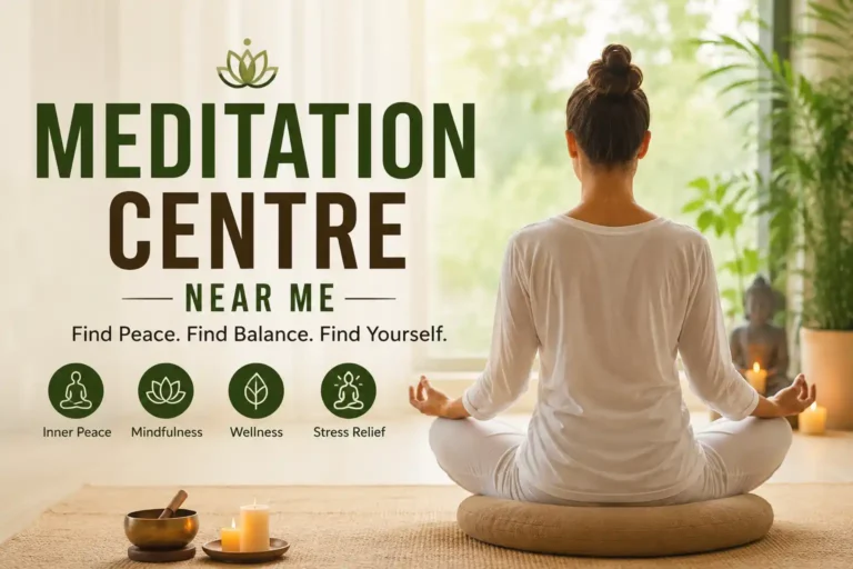 meditation centre near me