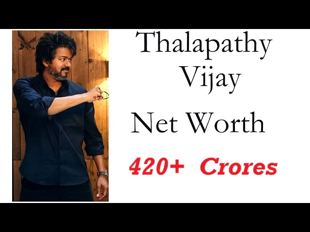 Vijay Net Worth