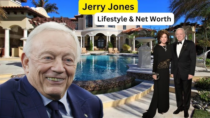 Jerry Jones Net Worth